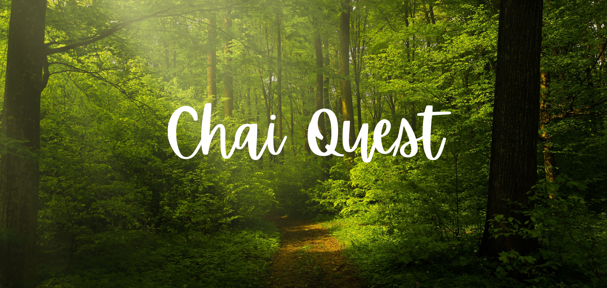 CHAI QUEST